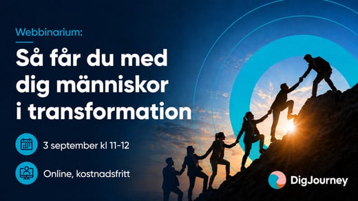 Webbinarium: Så får du med dig människor i transformation